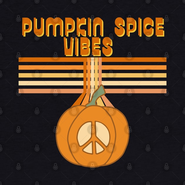 Pumpkin Spice Vibes Retro Holiday Spice Groove by SwagOMart